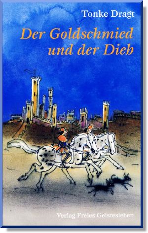 Der Goldschmied und der Dieb