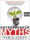 Entrepreneur Myths
