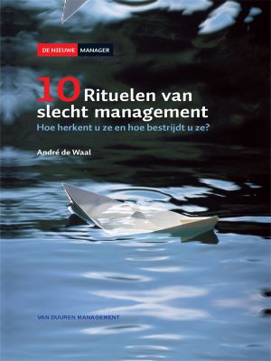 10 Rituelen van slecht management