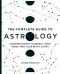 The Complete Guide to Astrology · Understanding Yourself, Your Signs, and Your Birth Chart