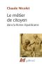 Le Métier De Citoyen Dans La Rome Républicaine