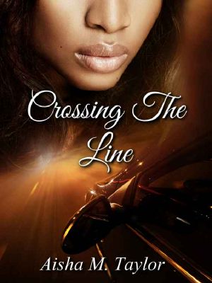 BWWM Romance · Crossing The Line · Interracial Romance / Wealthy Love Interest