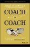 Coach to Coach, AN EMPOWERING STORY ABOUT HOW TO BE A GREAT LEADER