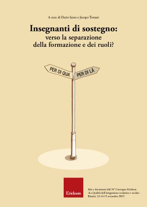 Insegnanti Di Sostegno · Verso La Separazione Della Formazione E Dei Ruoli?