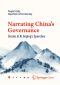 Narrating China’s Governance, Stories in Xi Jinping’s Speeches