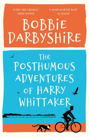 The Posthumous Adventures of Harry Whittaker