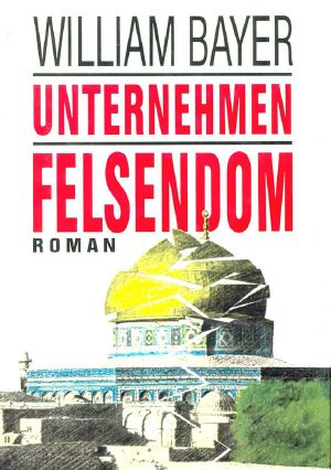 Unternehmen Felsendom