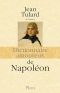 Dictionnaire amoureux de Napoléon