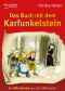 Das Buch mit dem Karfunkelstein