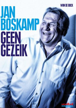 Jan Boskamp Geen gezeik