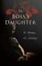 The Boss's Daughter