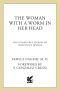 The Woman with a Worm in Her Head