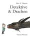 Detektive & Drachen