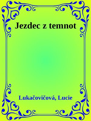 Jezdec z temnot