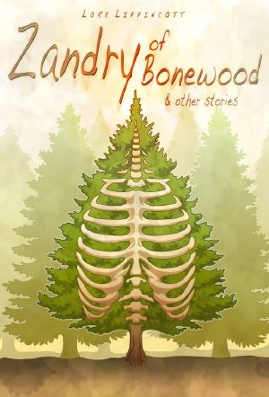 Zandry of Bonewood and Other Stories