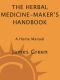 The Herbal Medicine-Maker's Handbook