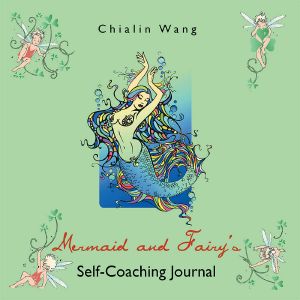 Mermaid and Fairy’s Self-Coaching Journal