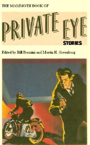 The Mammoth Book of Private Eye Stories