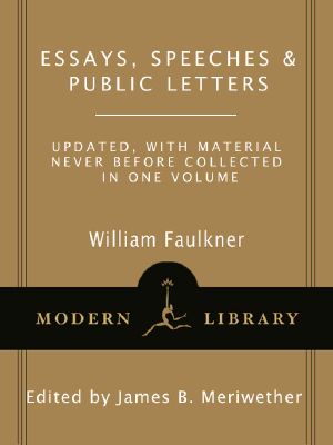 Essays, Speeches & Public Letters (Modern Library Classics)