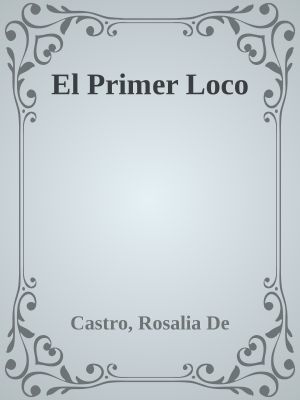 El Primer Loco