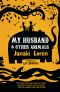 My Husband and Other Animals