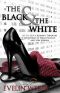 The Black & the White