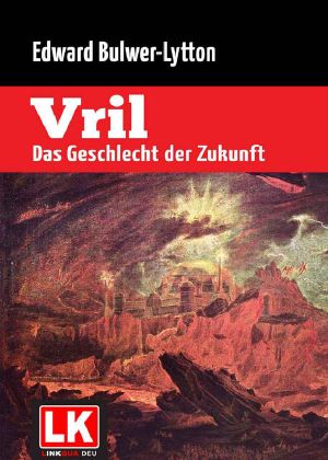 Vril – Das Geschlecht der Zukunft · Kommentiert