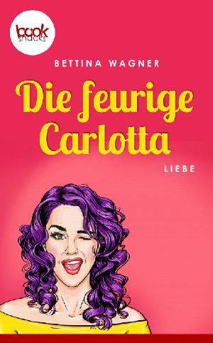 Die feurige Carlotta