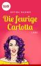 Die feurige Carlotta