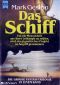 Das Schiff · 3 Romane in 1 Bd