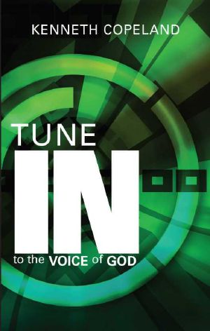 Tune in to the Voice of God