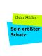 Sein größter Schatz