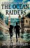 The Ocean Raiders · A Nicholas Foxe Adventure