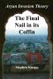 The Aryan Invasion Theory · the Final Nail in Its Coffin