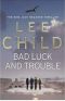 Reacher 11 - Bad Luck and Trouble