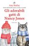 Gli Adorabili Gatti Di Nancy Jones