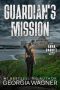 Guardian's Mission: Anna Gabriel Book 5