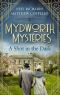 Mydworth Mysteries - A Shot in the Dark (A Cosy Historical Mystery Series Book 1)