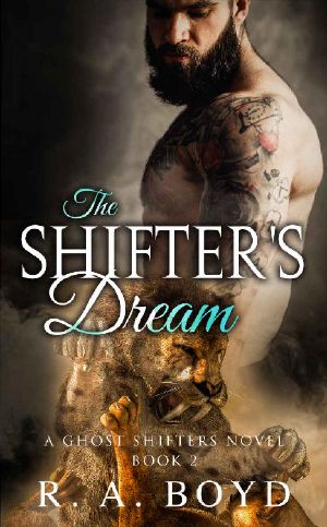 The Shifter's Dream · A Ghost Shifters Novel