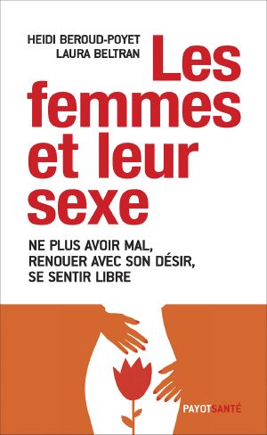 Les Femmes Et Leur Sexe