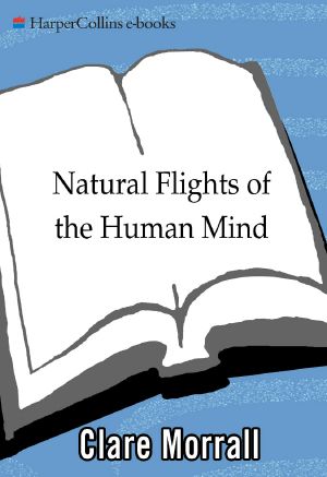 Natural Flights of the Human Mind