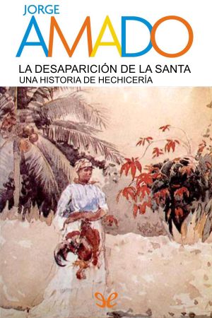 La Desaparición De La Santa