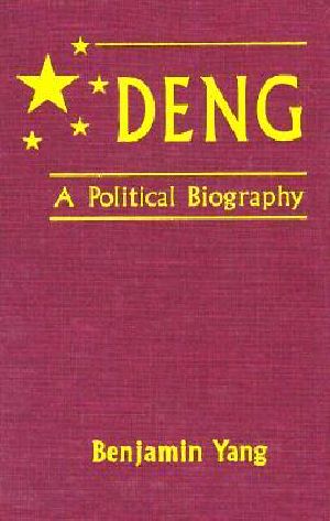 Deng · A Political Biography