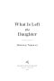 What Is Left the Daughter