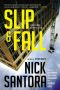 Slip & Fall