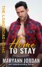 Home to Stay (The Long Road Home Book 2)