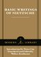 Basic Writings of Nietzsche (Modern Library Classics)