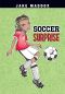 Soccer Surprise