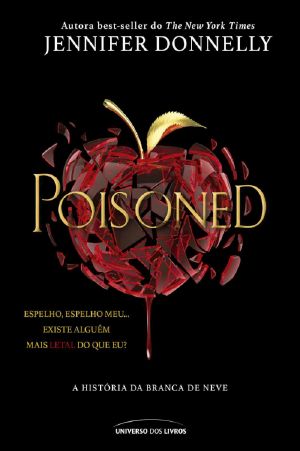 Poisoned · a história da Branca de Neve