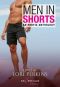 Men in Shorts · an Erotic Anthology